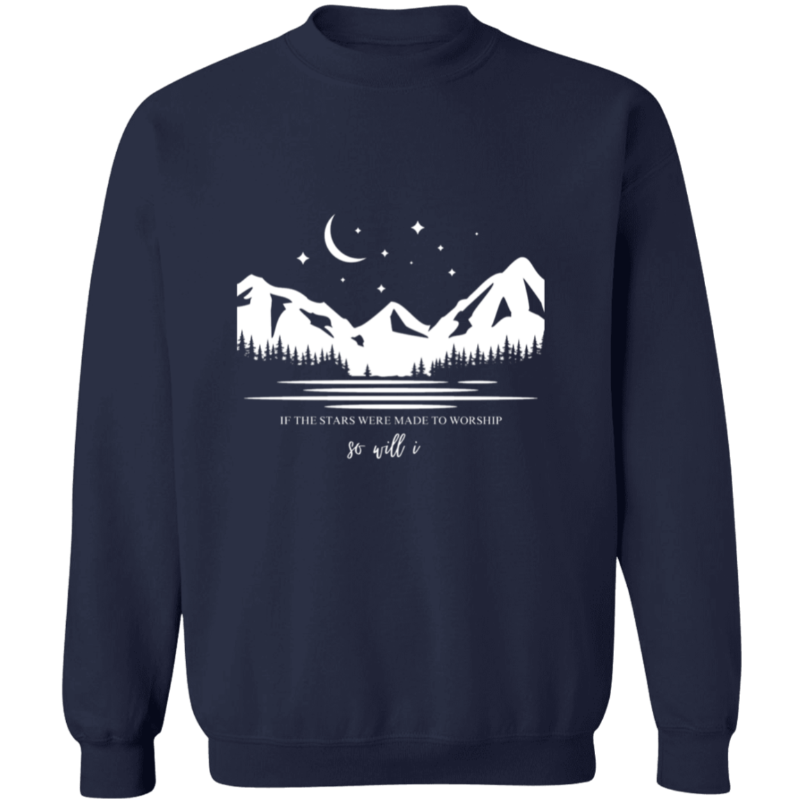 If the stars were made to worship so will I | Crewneck